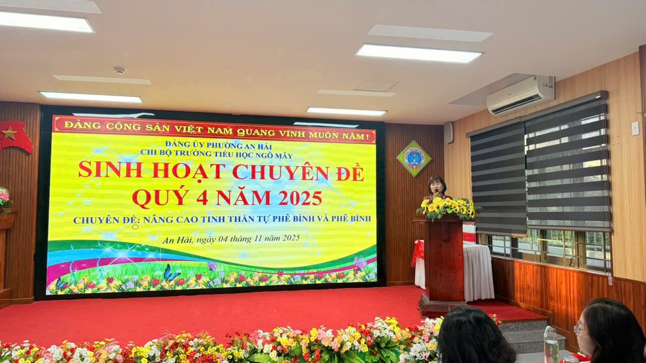 Chi bộ trường tiểu học Ngô Mây tổ chức sinh hoạt chuyên đề Quý IV năm